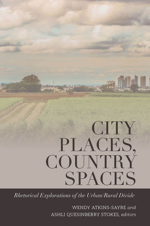 City Places, Country Spaces - 