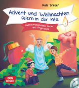 Advent und Weihnachten feiern in der Kita, m. Audio-CD - Kati Breuer