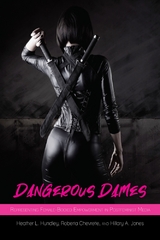 Dangerous Dames - Heather Hundley, Roberta Chevrette, Hillary A. Jones