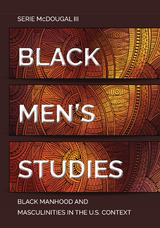 Black Men’s Studies - Serie McDougal III