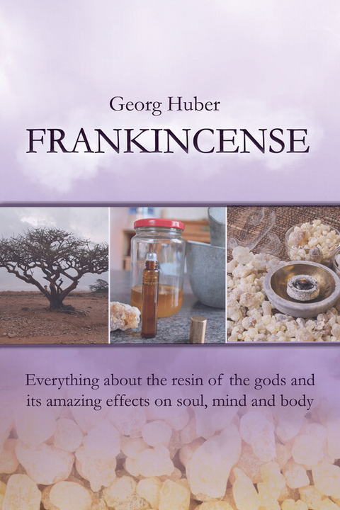 Frankincense - Georg Huber