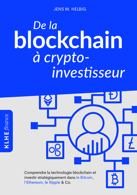 De la blockchain à crypto-investisseur - Jens Helbig