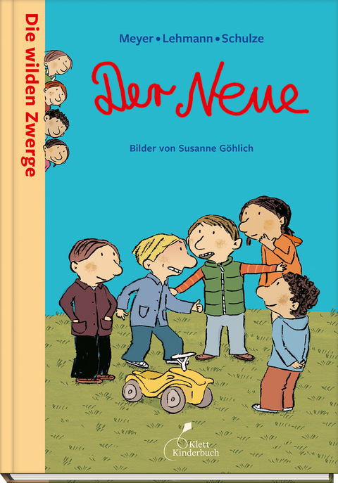 Die wilden Zwerge - Der Neue -  Meyer/Lehmann/Schulze