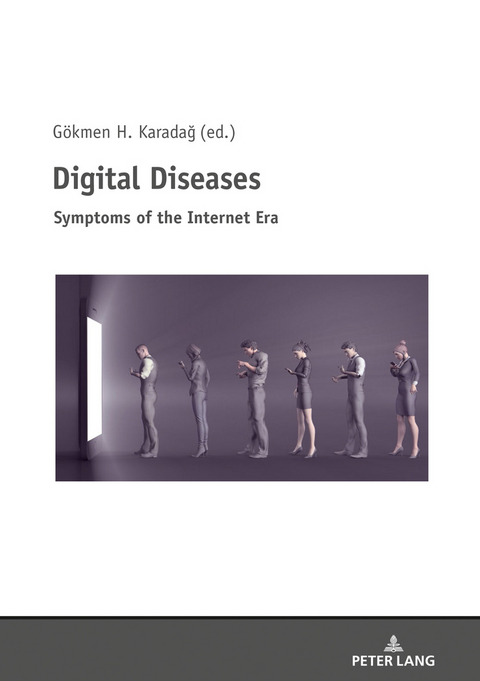 Digital Diseases - 
