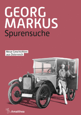 Spurensuche - Georg Markus