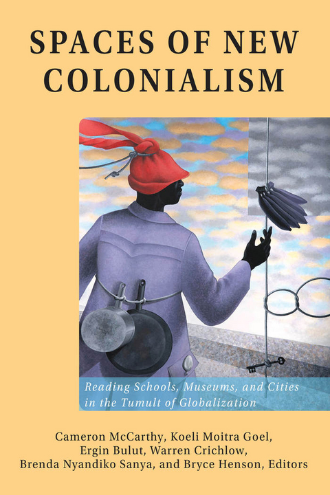 Spaces of New Colonialism - 