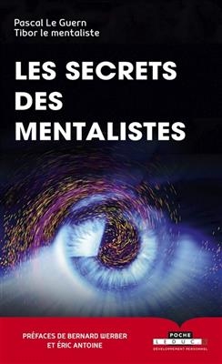 Les secrets des mentalistes - Pascal Le Guern,  Tibor