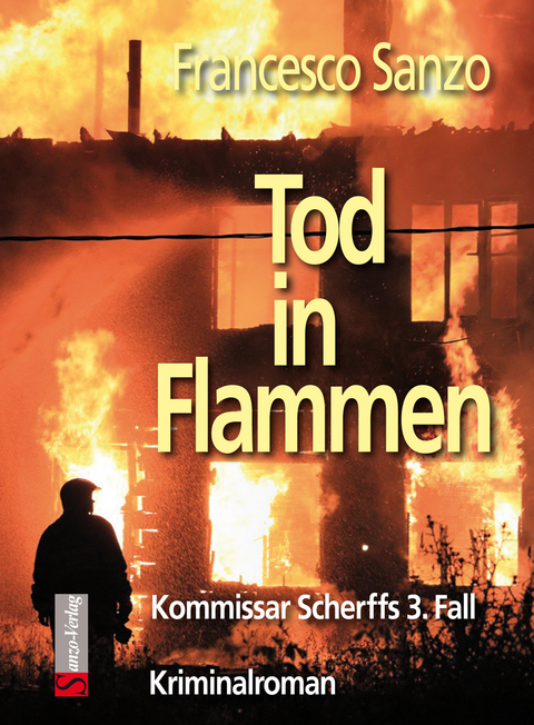 Tod in Flammen - Francesco Sanzo