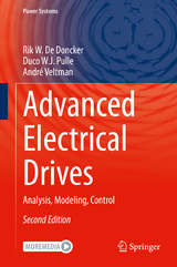 Advanced Electrical Drives - De Doncker, Rik W.; Pulle, Duco W.J.; Veltman, André