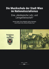 Die Musikschule der Stadt Wien im Nationalsozialismus - 
