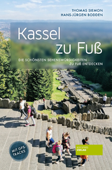 Kassel zu Fuß - Thomas Siemon, Hans-Jürgen Bodden