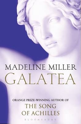 Galatea -  Madeline Miller