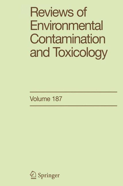 Reviews of Environmental Contamination and Toxicology -  George W. Ware