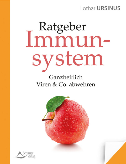 Ratgeber Immunsystem - Lothar Ursinus