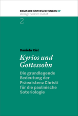 Kyrios und Gottessohn - Daniela Riel