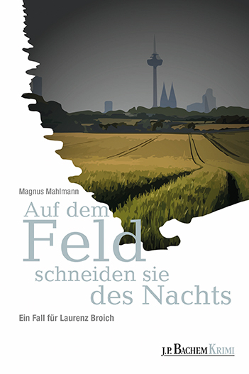 Auf dem Feld schneiden sie des Nachts - Magnus Mahlmann