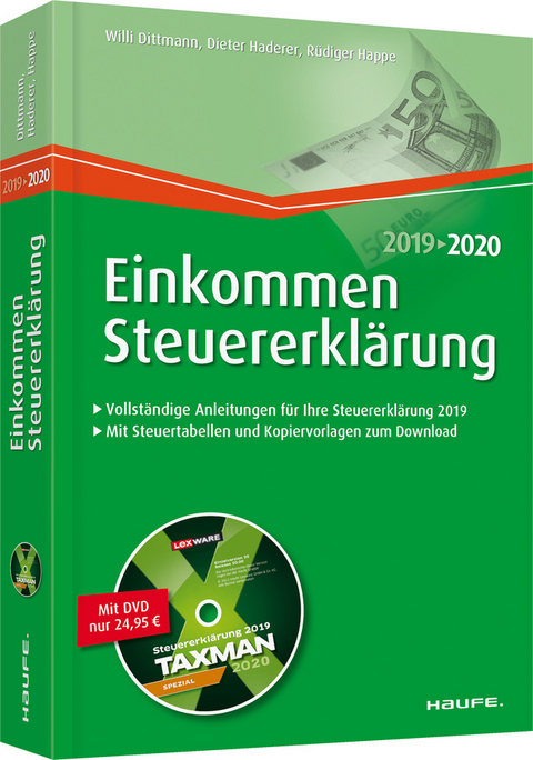 Einkommensteuererklärung 2019/2020 - inkl. DVD - Willi Dittmann, Dieter Haderer, Rüdiger Happe