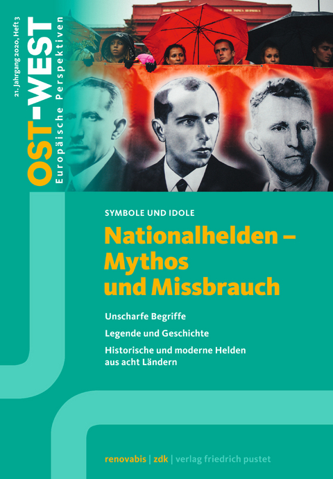 Nationalhelden - Mythos und Missbrauch - 