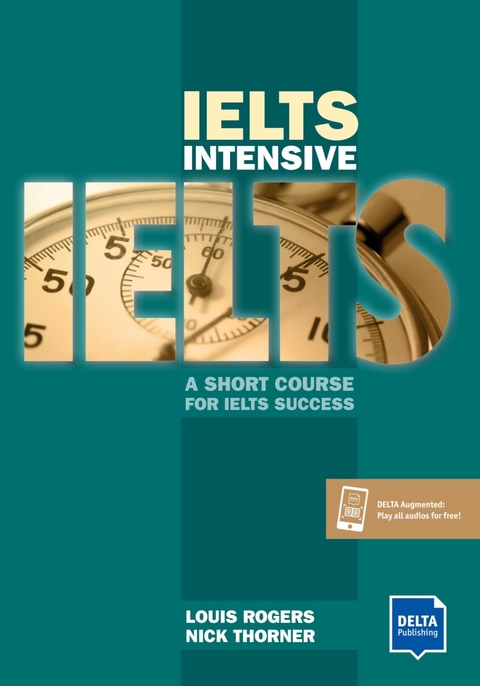 IELTS Intensive - Louis Rogers, Nick Thorner