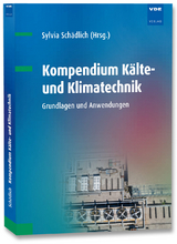 Kompendium Kälte- und Klimatechnik - 