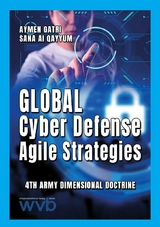 Global Cyber Defense Agile Strategy - Aymen Gatri, Sana Al Qayyum