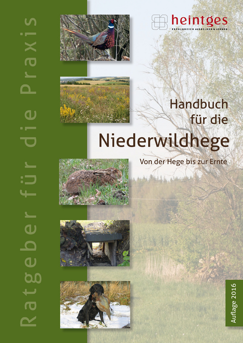 Handbuch für die Niederwildhege - 