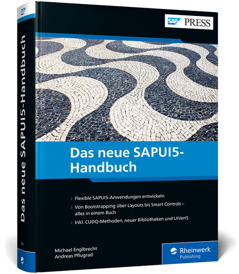 Das neue SAPUI5-Handbuch - Michael Englbrecht, Andreas Pflugrad