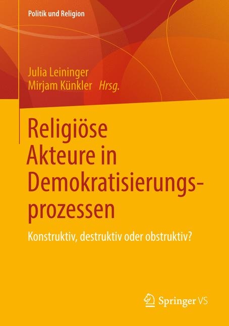 Religiöse Akteure in Demokratisierungsprozessen - 