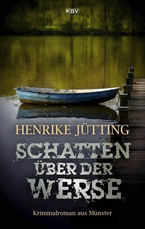 Schatten über der Werse - Henrike Jütting