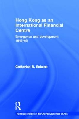 Hong Kong as an International Financial Centre -  Dr Catherine Schenk