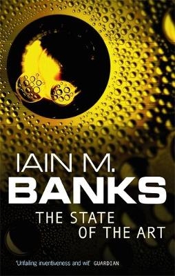 State Of The Art -  Iain M. Banks