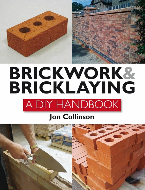 Brickwork and Bricklaying - Jon Collinson