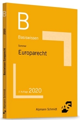 Basiswissen Europarecht - Sommer, Christian