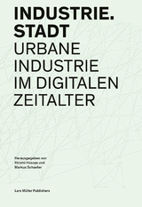 Industrie.Stadt - 