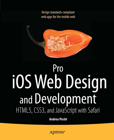 Pro iOS Web Design and Development -  Andrea Picchi,  Carl Willat