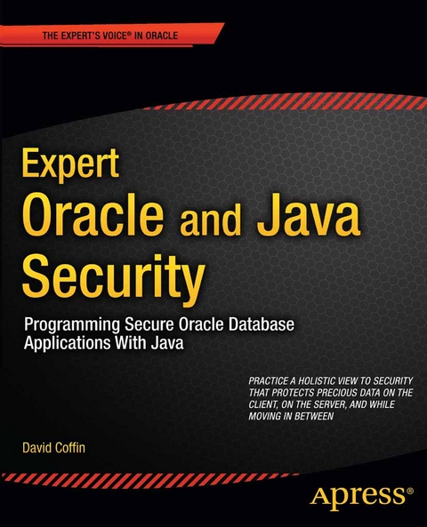 Expert Oracle and Java Security -  David Coffin