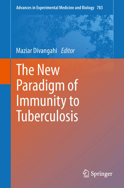 New Paradigm of Immunity to Tuberculosis - 