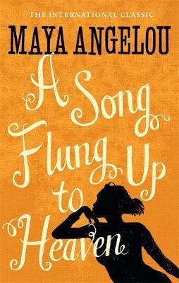Song Flung Up to Heaven - Maya Angelou