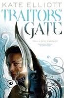 Traitors' Gate -  Kate Elliott