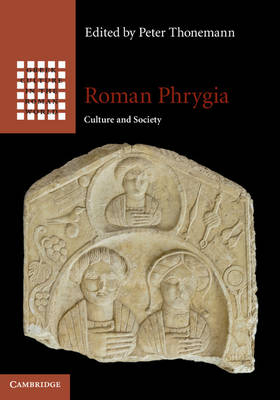 Roman Phrygia - 