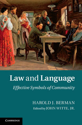 Law and Language - Harold J. Berman; John (Emory University Jr, Atlanta) Witte
