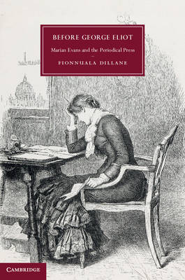 Before George Eliot -  Fionnuala Dillane