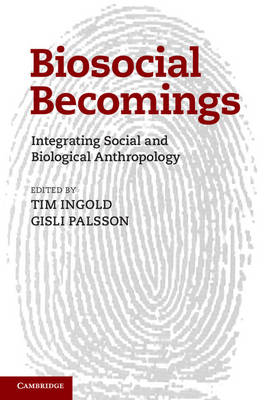 Biosocial Becomings - 
