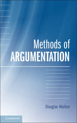 Methods of Argumentation -  Douglas Walton