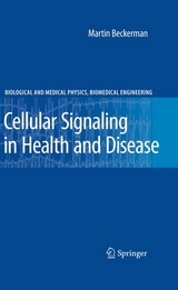 Cellular Signaling in Health and Disease -  Martin Beckerman