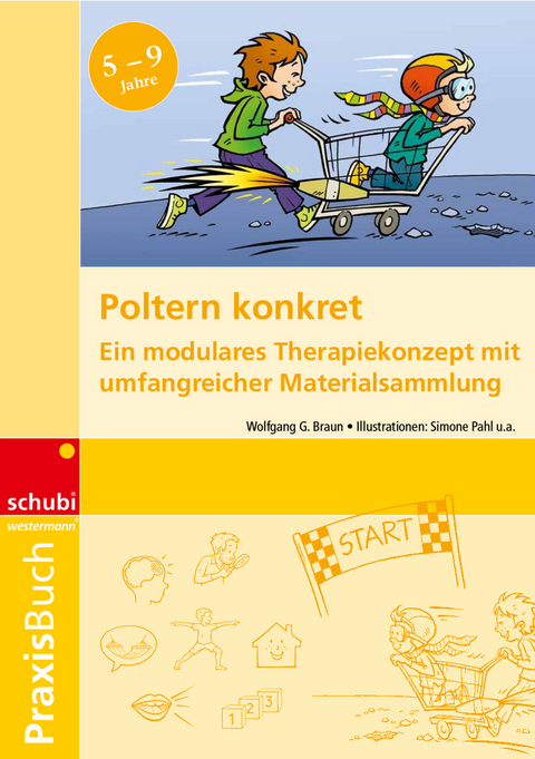 Praxisbuch Poltern konkret - Wolfgang Braun