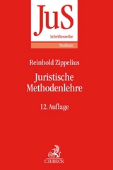 Juristische Methodenlehre - Zippelius, Reinhold; Würtenberger, Thomas