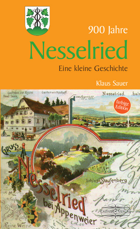 Kleine Geschichte der Stadt Nesselried - Klaus Sauer