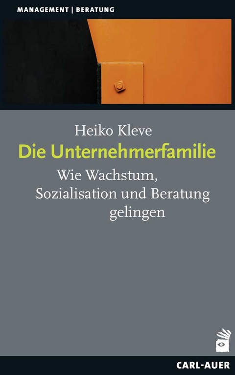 Die Unternehmerfamilie - Heiko Kleve