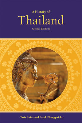 History of Thailand -  Chris Baker,  Pasuk Phongpaichit